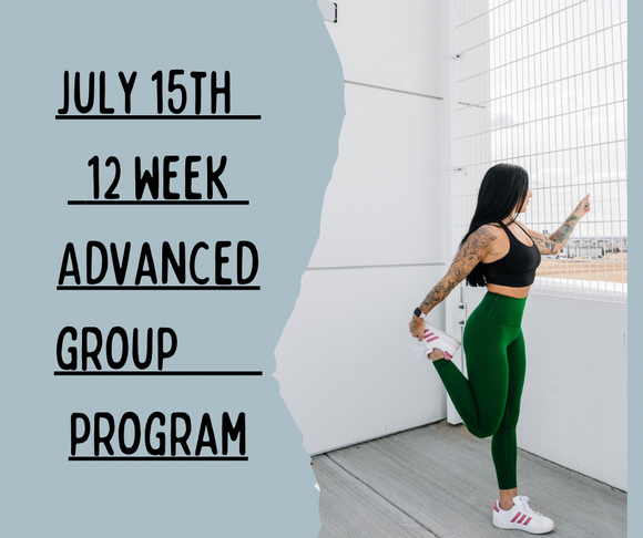 July 15th Advanced Group Program